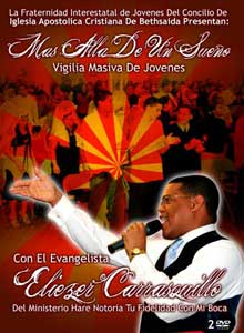 Mas Alla De Un Sueño - Evang. Eliezer Carrasquillo  - 2 DVD $17.99